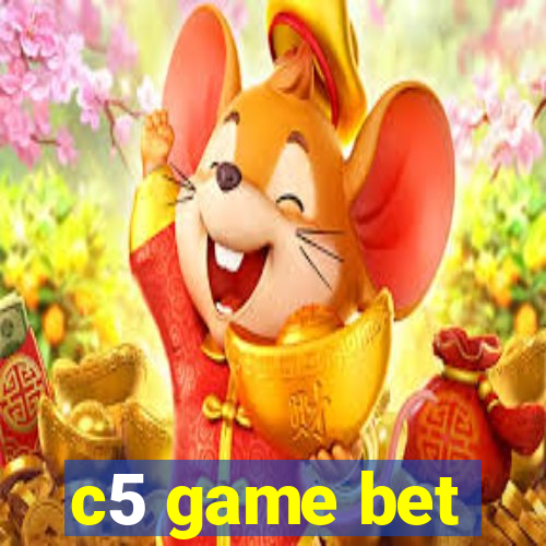 c5 game bet